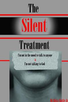 Paperback The Silent Treatment Book