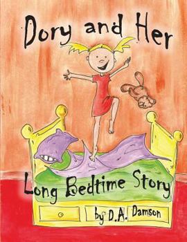 Paperback Dory and Her Long Bedtime Story Book