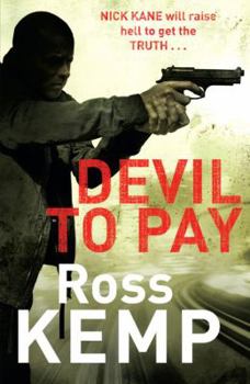 Devil to Pay - Book #1 of the Nick Kane