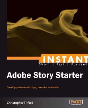 Paperback Getting Started with Adobe Story Book