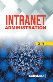 Paperback CS-75 Intranet Administration Book