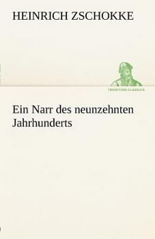 Ein Narr des neunzehnten Jahrhunderts