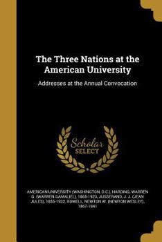 Paperback The Three Nations at the American University Book
