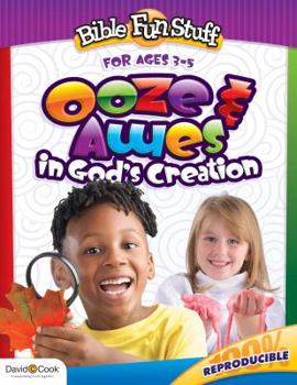 Paperback Ooze & Awes in God's Creation Book