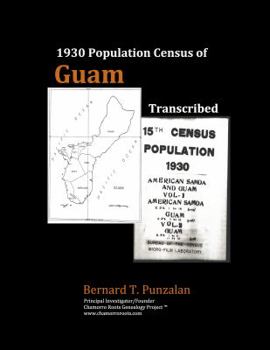 1930 Population Census of Guam: Transcribed