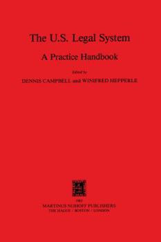 Hardcover The Us Legal System: A Practice Handbook Book