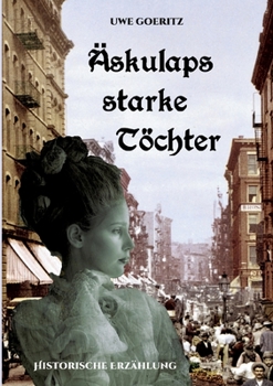 Paperback Äskulaps starke Töchter [German] Book