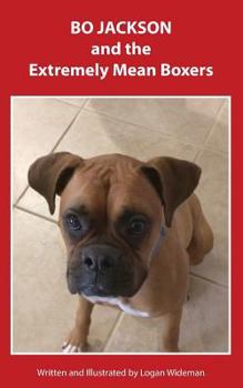 Paperback Bo Jackson and the Extremely Mean Boxers Book