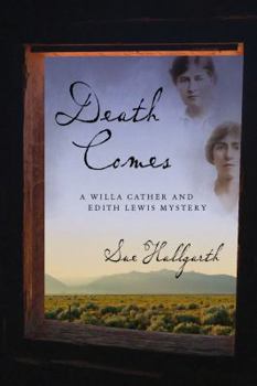 Paperback Death Comes: A Willa Cather and Edith Lewis Mystery Book