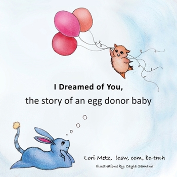 Paperback I Dreamed of You: the story of an egg donor baby Book