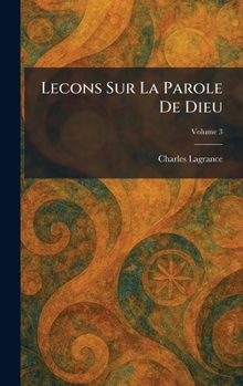 Hardcover Lecons Sur La Parole De Dieu [French] Book