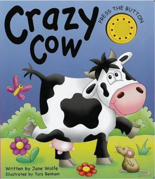 Board book Crazy Cow: (A Noisy Book) Book