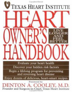 Hardcover Texas Heart Institute Heart Owner's Handbook Book