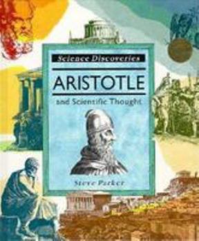 Aristotle and Scientific Thought (Science Discoveries) - Book  of the Science Discoveries