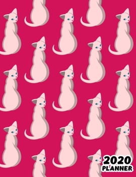 2020: Weekly & Monthly Planner: Jan 1, 2020 to Dec 31, 2020: Cute Cat On Pink Cover One Year Weekly Planner & Schedule Agenda with Inspirational Quotes (Cute Weekly and Monthly Planner Vol.6)
