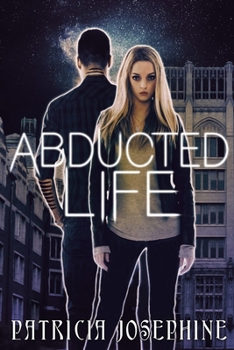 Paperback Abducted Life Book