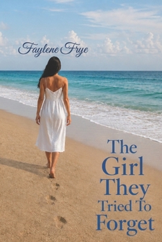 Paperback The Girl They Tried To Forget Book