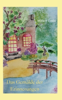 Paperback Das Gemälde der Erinnerungen [German] Book