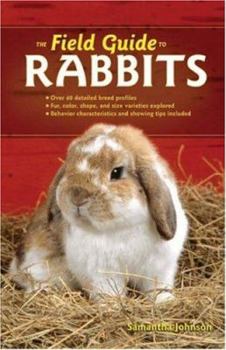 Hardcover The Field Guide to Rabbits Book