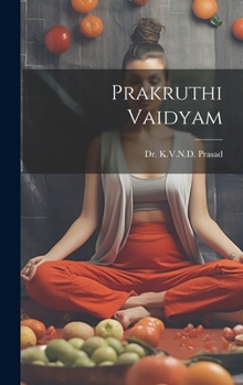 Hardcover Prakruthi Vaidyam [Telugu] Book