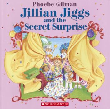 Hardcover Jillian Jiggs and the Secret Surprise Book