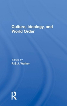 Hardcover Culture, Ideology, and World Order Book