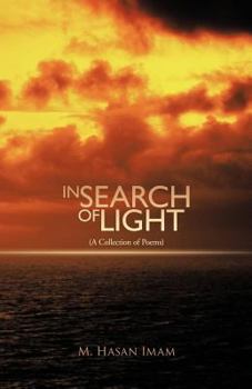 Paperback In Search of Light: (A Collection of Poems) Book