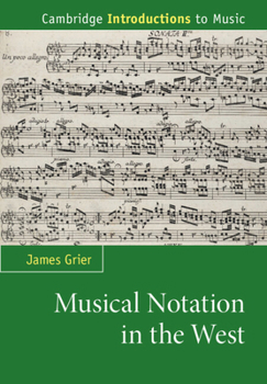 Paperback Musical Notation in the West Book