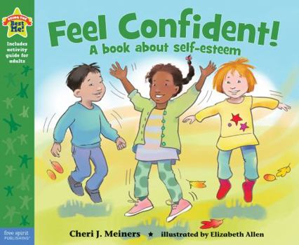Paperback Feel Confident!: A Book about Self-Esteem Book