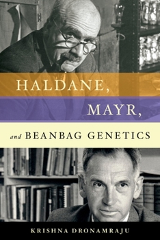 Hardcover Haldane, Mayr, and Beanbag Genetics Book