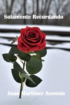 Solamente Recordando