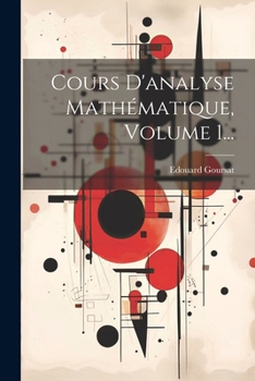 Paperback Cours D'analyse Mathématique, Volume 1... [French] Book