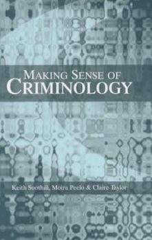 Hardcover Making Sense of Criminology Book