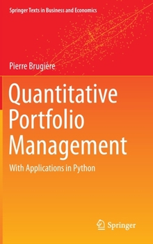 Hardcover Quantitative Portfolio Management: With Applications in Python Book