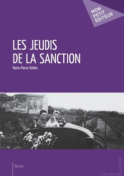 Paperback Les Jeudis de la sanction [French] Book