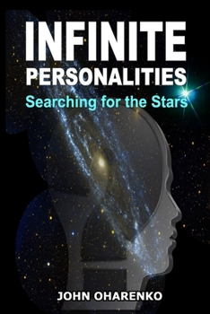 Paperback Infinite Personalities: Searching for the Stars Book