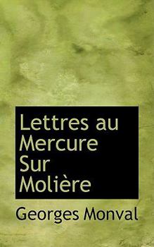 Paperback Lettres Au Mercure Sur Moli Re Book