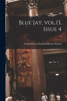 Paperback Blue Jay, Vol.13, Issue 4; 13 Book