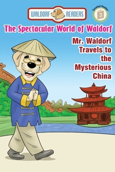 Paperback Mr. Waldorf Travels to the Mysterious China Book