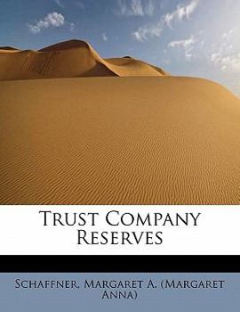 Paperback Trust Company Reserves Book