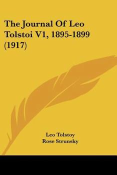 The Journal Of Leo Tolstoi V1, 1895-1899