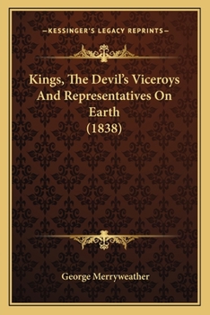 Paperback Kings, The Devil's Viceroys And Representatives On Earth (1838) Book