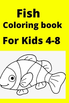 Paperback Fish Coloring book For Kids 4-8 [Large Print] Book