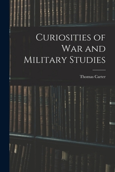 Paperback Curiosities of War and Military Studies Book