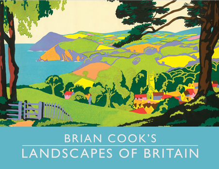 Hardcover Brian Cook's Landscapes of Britain: A Guide to Britain in Beautiful Book Illustration, Mini Edition Book