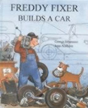 Hardcover Freddy Fixer Builds a Car Book