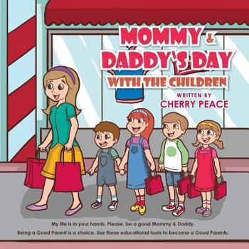 Paperback Mommy & Daddy's Day with the Children Book