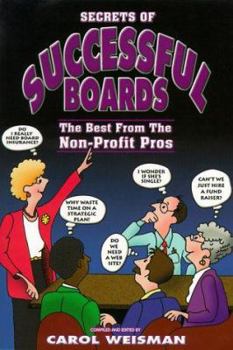 Paperback Secrets of Successful Boards: The Best from the Non-Profit Pros Book