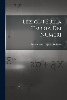 Paperback Lezioni Sulla Teoria Dei Numeri [Italian] Book