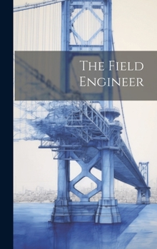 Hardcover The Field Engineer Book
